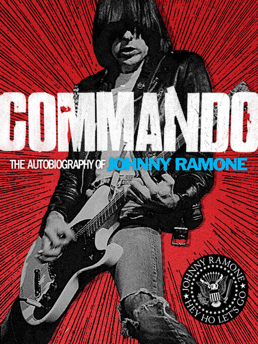 Title details for Commando by Johnny Ramone - Available